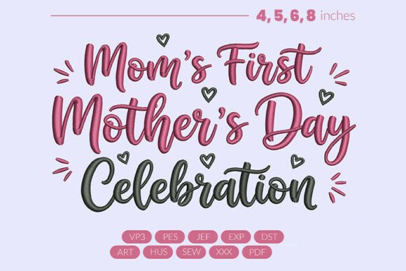 Moms First Motherβs Day Design