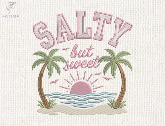 Salty but Sweet Embroidery Design